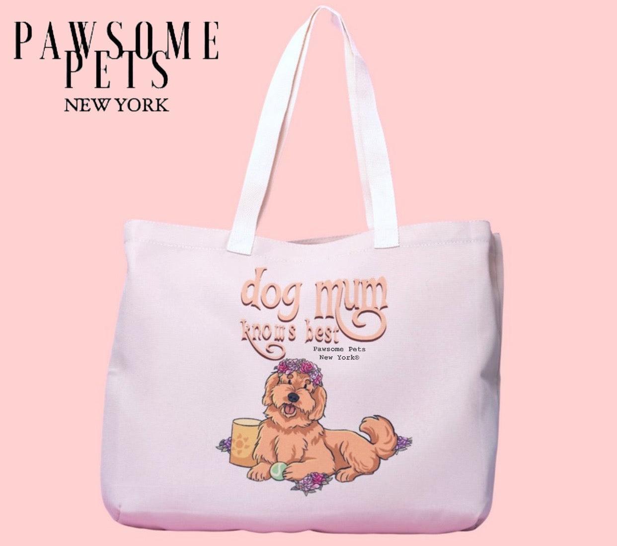 TOTE BAG - DOG MOM - Pawsomepetsnewyork