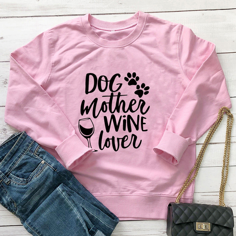 Dogs Mother Wine Lover Sweater - Fur Mama Sweatshirt Gift For Dog Lover Dog Mom Shirt - Dog Mom Sweater - Dog Mom Gift - Dog Lover