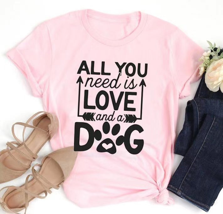 All You Need Is Love And A Dog Tee- Fur Mama Tee Gift For Dog Lover Dog Mom T shirt - Dog Mom Tee - Dog Mom Gift - Dog Lover