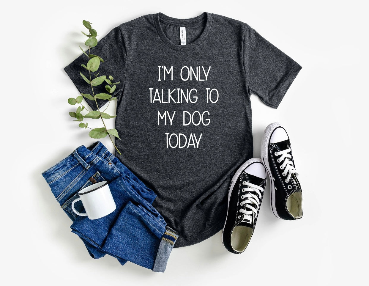 I'm Only Taking To My DOG Today Tee- Fur Mama Tee Gift For Dog Lover Dog Mom T shirt - Dog Mom Tee - Dog Mom Gift - Dog Lover